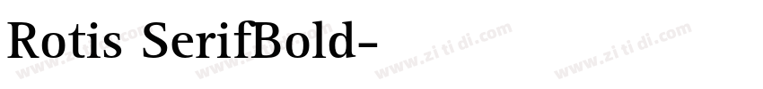Rotis SerifBold字体转换